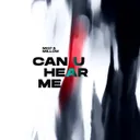 Can U Hear Me by MI37, Millow - Hardstyle cover art