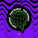 Mad World by MI37 - Hardstyle cover art