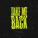 Take Me Back - Toccata by MI37, RDC - Hardstyle cover art