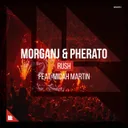Rush by Micah Martin, MORGANJ, Pherato - Hardstyle cover art