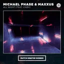 All Night - Trap Mix by Michael Phase, Maxxus, Ca$h - Hardstyle cover art