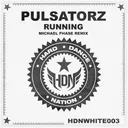 Running - Michael Phase Remix by Michael Phase, Pulsatorz - Euphoric Hardstyle cover art