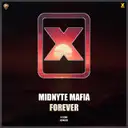 Forever - Pro Mix by Midnyte Mafia - Hardstyle cover art