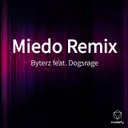 Cover of Miedo Remix