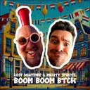 Boom Boom Btch by Mighty Spiritz, Cosy Nghtmre - Uptempo cover art