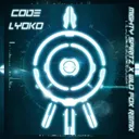 Code Lyoko Hardstyle - Remix by Mighty Spiritz, Wild Fox - Hardstyle cover art