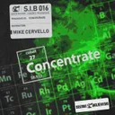 Concentrate by Mike Cervello - Hardstyle cover art