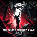 Help Me - Radio edit by Mike W3lts, Kickbonez, MaJc - Hardstyle cover art