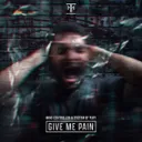 Give Me Pain by Mind Controller, System of Fury - Hardcore cover art