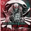 Just Don't Care by Mind Controller, Chavo - Hardcore cover art