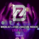 Look at You by Mindblast, Studi, Basstube Rockerz - Hardstyle cover art