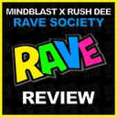 Rave Society by Mindblast, Rush Dee - Happy Hardcore cover art