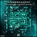 Story Without End - Extended by Mindbreakerz - Hardstyle cover art