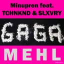 Gagamehl by Minupren, TCHNKND, Slxvry - Schranz cover art
