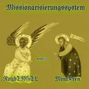 Missionarisierungssystem by Minupren, Rotzbengel - Schranz cover art
