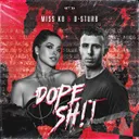 Dope Sh!t by Miss K8, D-Sturb - Hardcore cover art