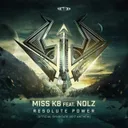 Resolute Power (Official Syndicate 2017 Anthem ) - Radio Edit by Miss K8, Nolz - Hardcore cover art