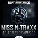 Follow the Darkside - Original Mix by Miss N-Traxx - Hardstyle cover art