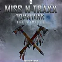 Tomahawk - Wild Specs Remix Edit by Miss N-Traxx, Wild Specs - Hardstyle cover art