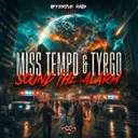 Sound The Alarm by Miss Tempo, Tyrgo - Uptempo cover art