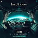Cover of Mission Infinity (Hard Indoor Anthem 2023)