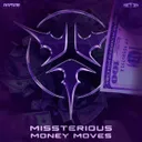Money Moves by Missterious - Hardstyle cover art