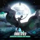 Dancing Under The Moon by Misstified - Uptempo cover art