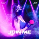 Join Me by Mizz Behave - Uptempo cover art