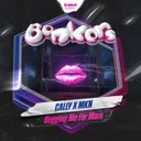 Begging Me For More by Bonkers, MKN, Cally - Hardstyle cover art
