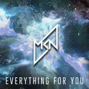 Everything For You - Original Mix by MKN - Hardstyle cover art