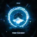 Free Your Body - Radio Edit by MKN - Hardstyle cover art
