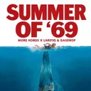 Summer of '69 by More Kords, Altijd Larstig & Rob Gasd’rop - Hardstyle cover art