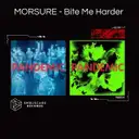 Bite Me Harder by MORSURE - Hard Techno cover art