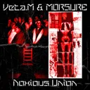 Noxious Union by MORSURE, Veta.M - Hard Techno cover art
