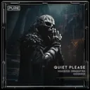 Quiet Please by Mosmoz, Massive Orkestra - Hard Techno cover art