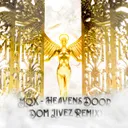 Heaven's Door (Dom Livez Remix) (Radio Edit) by Mqx, Dom Livez - Hardstyle cover art