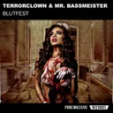 Blutfest by Mr. Bassmeister, TerrorClown - Speedcore cover art