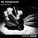 Ex’s & Oh’s by Mr. Bassmeister - Frenchcore cover art