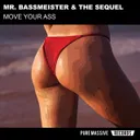 Move Your Ass by Mr. Bassmeister, The Sequel - Frenchcore cover art