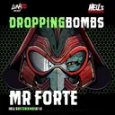 Dropping Bombs by Mr. Forte - Frenchcore cover art