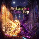 Licht by Mr. Ivex, Captain Core, Bokkenrijders, goka - Frenchcore cover art