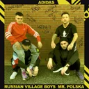Adidas by Mr. Polska, Russian Village Boys - Hardstyle cover art
