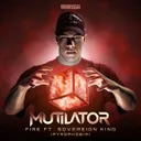Fire by Mutilator, Sovereign King - Rawstyle cover art