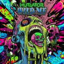 WILD MF by Mutilator - Rawstyle cover art