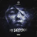 Cover of My Decision