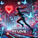 Cover of My Love