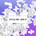 Growl Up by Mystical Mind - Euphoric Hardstyle cover art