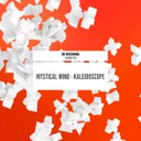 Kaleidoscope by Mystical Mind - Euphoric Hardstyle cover art