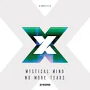 No More Tears by Mystical Mind - Euphoric Hardstyle cover art