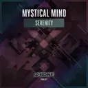 Serenity - Original Mix by Mystical Mind - Euphoric Hardstyle cover art